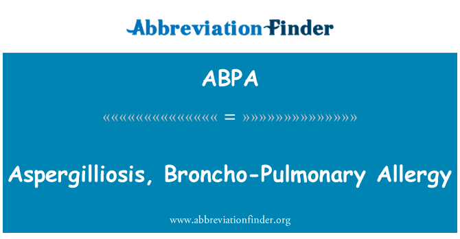 ABPA: Aspergilliosis, znake bronho-pljučni alergija