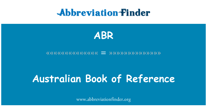 ABR: Australian Book of Reference