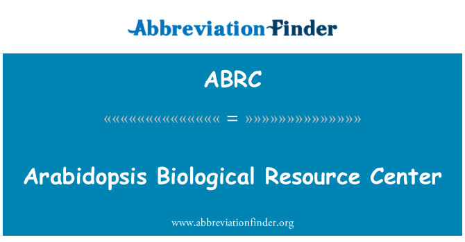 ABRC: Arabidopsis bioloških virov Center