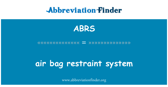 ABRS: удерживающей системы Air bag