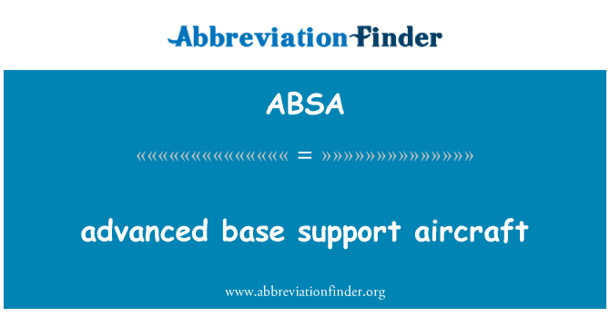 ABSA: Avansert base støtte fly