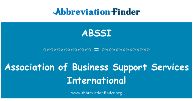 ABSSI: Association of Business Support Services International