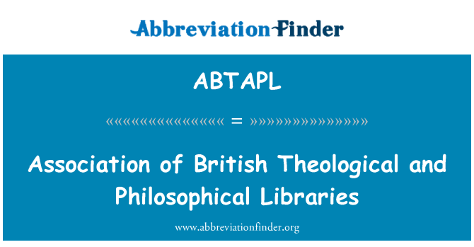 ABTAPL: رابطة المكتبات البريطانية اللاهوتية والفلسفية