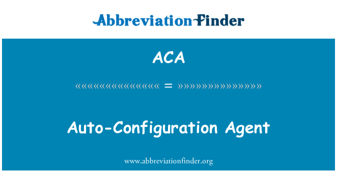 ACA: Oto-Configuration ajan