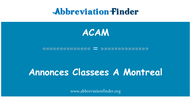 ACAM: Annonces Classees A Montreal
