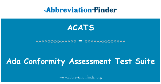 ACATS: ADA atbilstības novērtējuma testu komplekts
