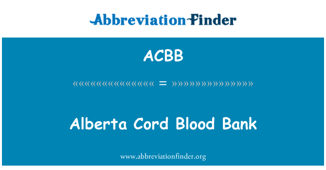 ACBB: Alberta banky pupečníkové krve