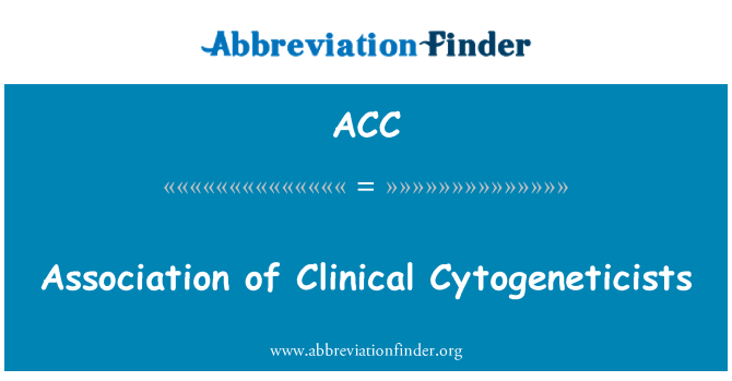 ACC: Asosyasyon de Cytogeneticists nan klinik
