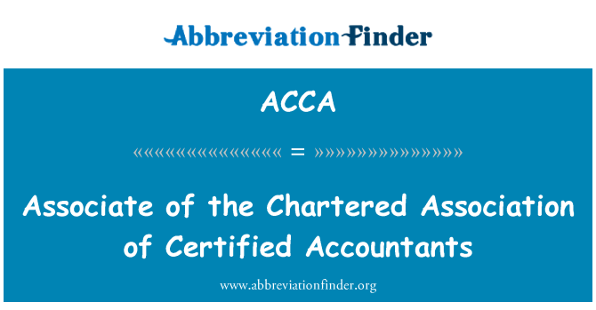 ACCA: Associate of the Chartered Association of Certified Accountants