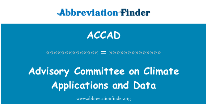 ACCAD: जलवायु अनुप्रयोगों और डेटा पर सलाहकार समिति