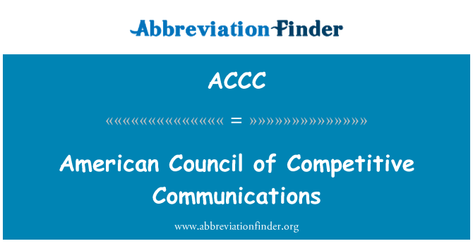 ACCC: 경쟁력 있는 통신의 미국 위원회