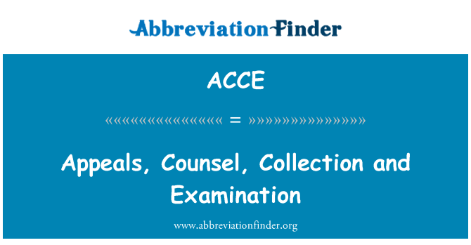 ACCE: 控訴、助言、コレクションおよび試験