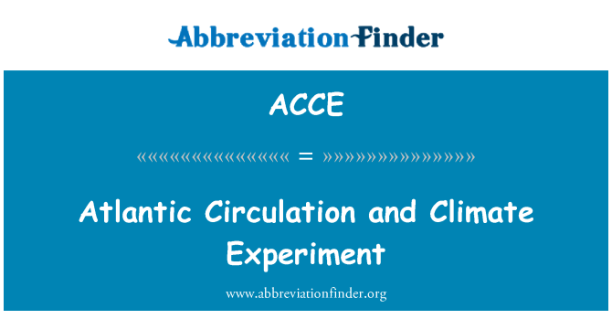 ACCE: Cirkulace v Atlantiku a klimatické Experiment