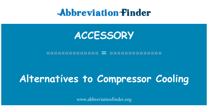 ACCESSORY: Alternatives de refrigeració de Compressor
