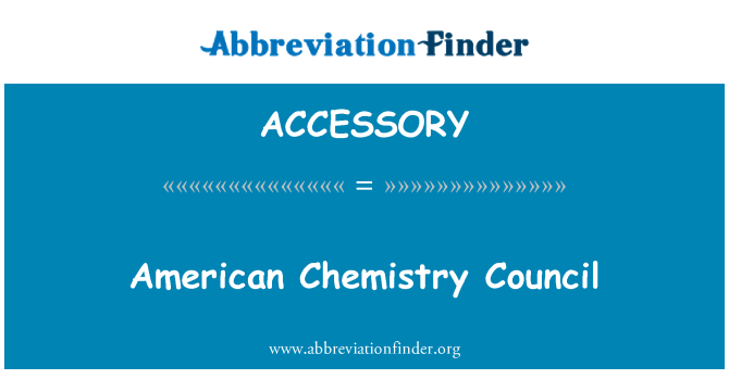 ACCESSORY: American Chemistry Council