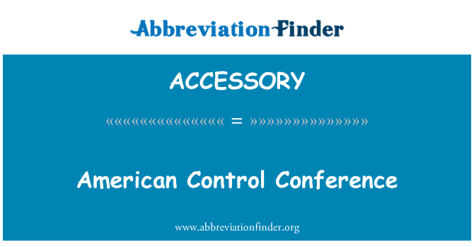 ACCESSORY: American Control Conference