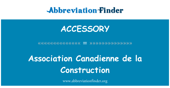 ACCESSORY: الرابطة الكندية للبناء