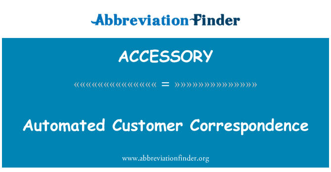 ACCESSORY: 自動化的客戶信件