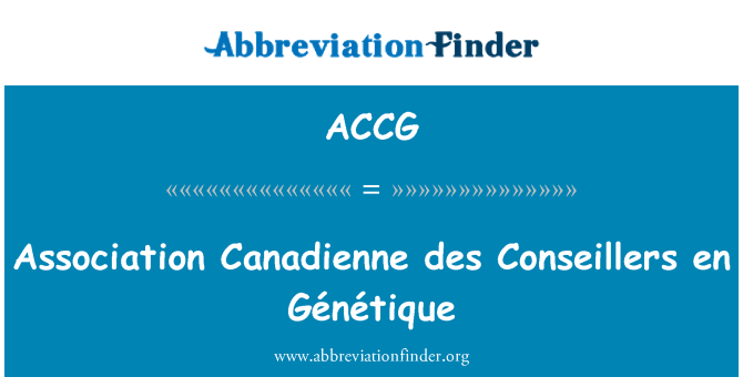 ACCG: Association Canadienne des Conseillers sous Génétique