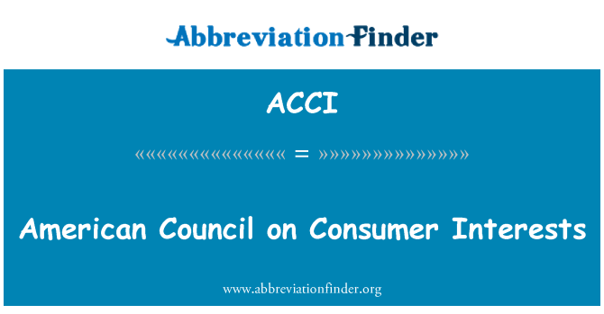 ACCI: उपभोक् ता के हितों पर अमेरिकी परिषद