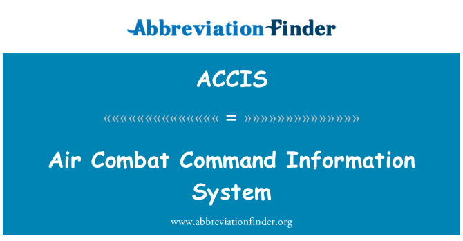 ACCIS: Air Combat Command informazioni sistema