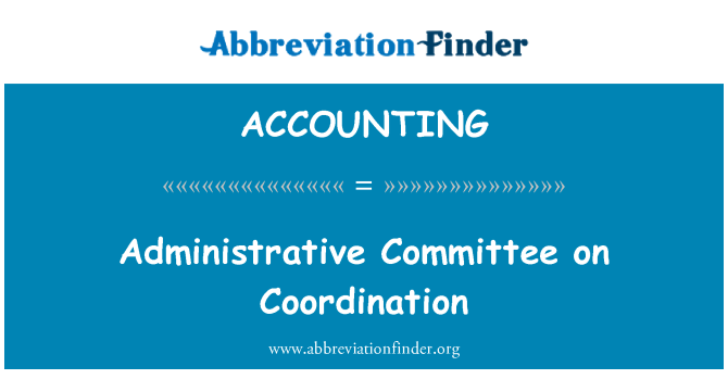 ACCOUNTING: 行政協調委員會