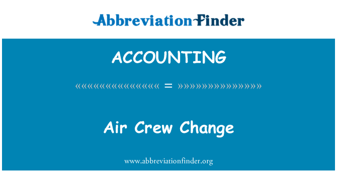ACCOUNTING: 空气船员换班