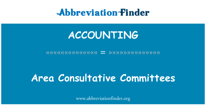 ACCOUNTING: क्षेत्र परामर्शदात्री समितियों