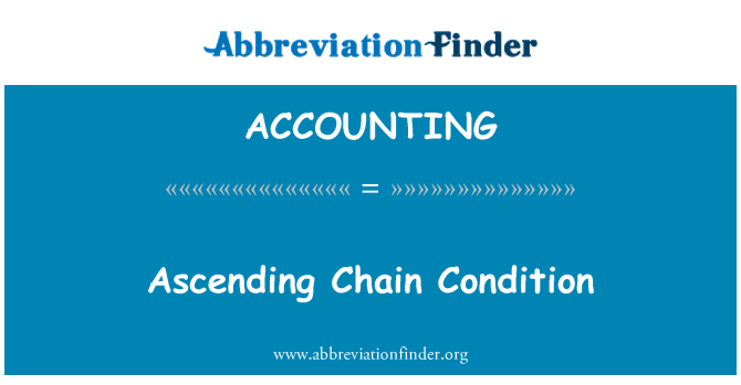 ACCOUNTING: 升链条件