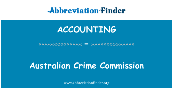 ACCOUNTING: Australische misdaad Commissie