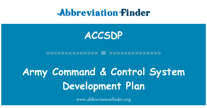 ACCSDP: הפיקוד הצבאי & תוכנית פיתוח מערכת בקרה