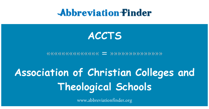 ACCTS: Association of Christian Colleges and Theological Schools
