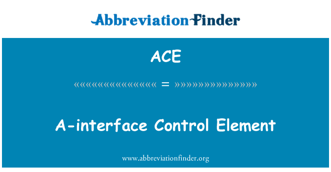 ACE: Element kontrolny A-interfejs