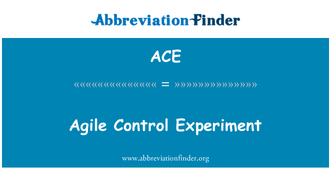 ACE: Experimento de controle ágil