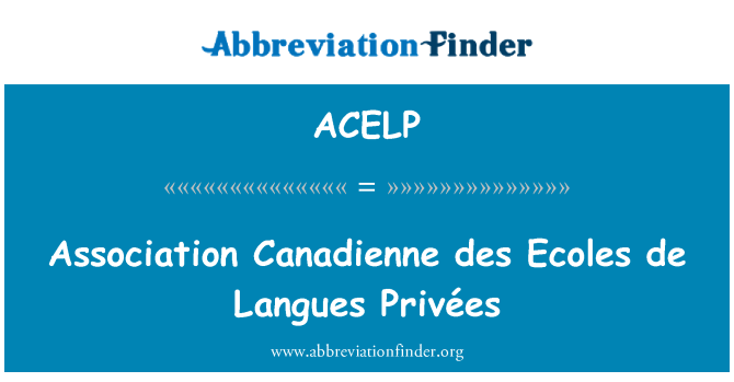 ACELP: Združenie Canadienne des Langues technických vysokých škôl de Privées