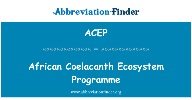 ACEP: Pwogram Ekosistèm Coelacanth Afriken