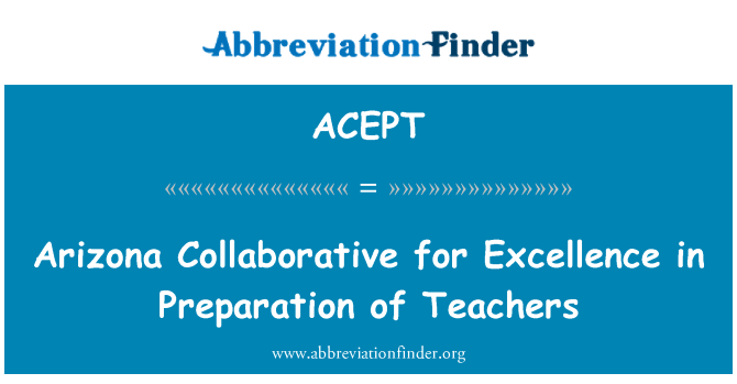 ACEPT: Arizona Collaborative pour l'Excellence dans la formation des enseignants