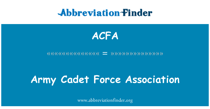 ACFA: Army Cadet Force Association