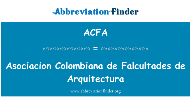 ACFA: Asociacion Colombia de Falcultades de Arquitectura