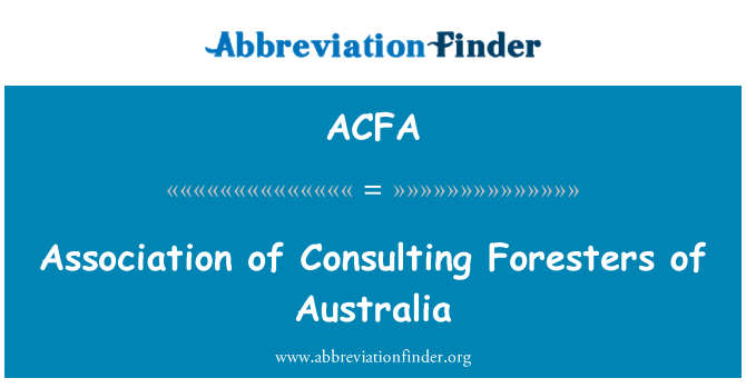 ACFA: Sammenslutningen af Consulting skovbrugere i Australien