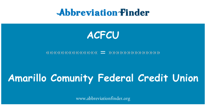 ACFCU: Amarillo Comunity szövetségi Credit Union