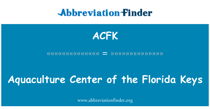 ACFK: Aquaculture Center of the Florida Keys