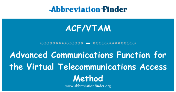 ACF/VTAM: Viestinnän toiminto virtuaalinen televiestinnän käyttötapa