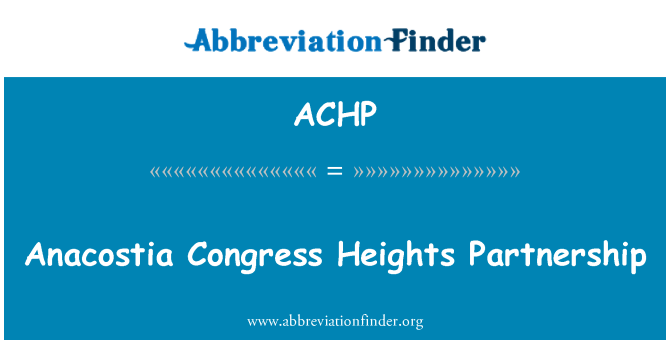 ACHP: Anacostia Congress Heights partnerství