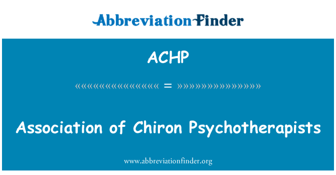 ACHP: Association of Chiron Psychotherapists