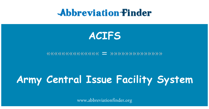 ACIFS: Exèrcit assumpte Central instal·lació sistema