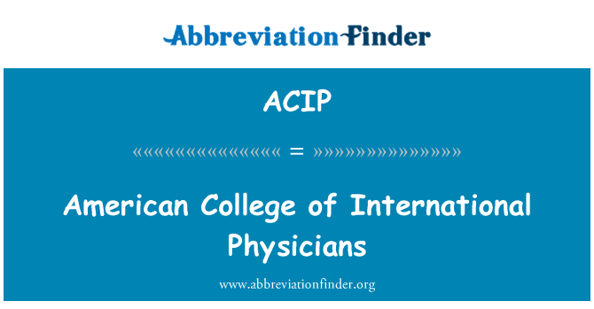 ACIP: Colegio Americano de International Physicians