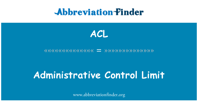 ACL: Kontwòl administratif Limit