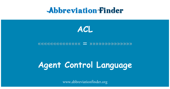 ACL: Ajan kontwòl lang