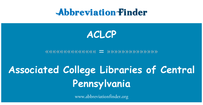 ACLCP: मध्य पेंसिल्वेनिया के संबद्ध कॉलेज पुस्तकालयों